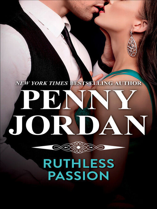 Title details for Ruthless Passion by Penny Jordan - Available